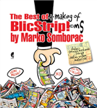 THE BEST OF BLIC STRIP + MAKING OF MS